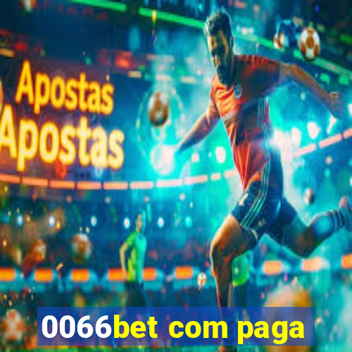 0066bet com paga